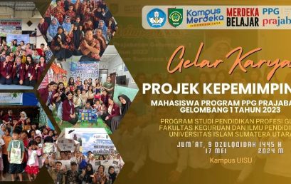 Gelar Karya Projek Kepemimpinan Mahasiswa Program PPG Parajabatan Gelombang I Tahun 2023