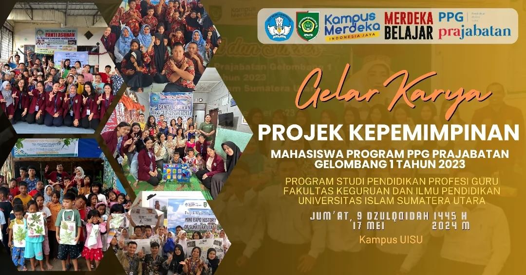 Gelar Karya Projek Kepemimpinan Mahasiswa Program PPG Parajabatan Gelombang I Tahun 2023 Gelar Karya Projek Kepemimpinan Mahasiswa Program PPG Parajabatan Gelombang I Tahun 2023